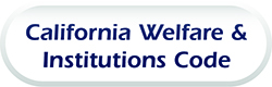 California Welfare and Institutions Code