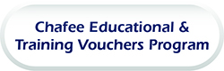 Chafee Educational and Training Vouchers Program